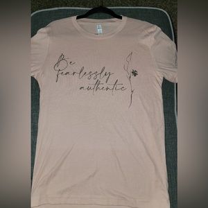 “BE POSITIVELY AUTHENTIC “tee